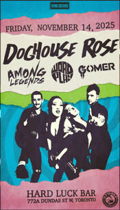 Hard Luck Bar presents Doghouse Rose, Among Legends, Wordplay, and Gomer